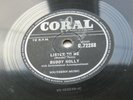 BUDDY HOLLY THE CRICKETS UK 1958 CORAL 78  LISTEN TO ME   I'M GONNA LOVE YOU TOO
