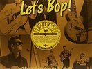 Let's Bop: 40 Rockin Tracks From The Sun Vaults [New Vinyl LP] UK - Import