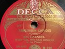 78Rpm; Ida Haendel ; Tambourin Chinois & Schon Rosmarin ; Decca - Dr.4947