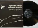 ALAN BRAUFMAN Valley Of Search LP SPIRITUAL FREE JAZZ LP India Navigation MINT