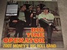 ZOOT MONEY'S BIG ROLL BAND - BIG TIME OPERATOR - NEW - LP RECORD