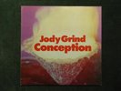 Jody Grind - Conception (One Step On) - Prog Rock - D 1st edition - 1970