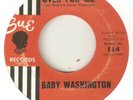 BABY WASHINGTON Itll Never Be Over For Me Move On Drifter SUE  NORTHERN SOUL 45