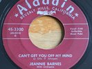 Jeannie Barnes -Can't Get You Off Of My Mind- Popcorn R&B 45 on Aladdin - Hear