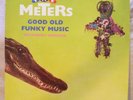 The Meters ‘Good Old Funky Music’ Previously Unissued LP Vinyl 1990 (D)