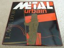 METAL URBAIN - L'Age D'or - Very Rare 1st 1985 LP Fan Club - EX Condition