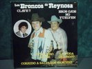 LOS BRONCOS DE REYNOSA Clave 7 LP 1982 Eco 25934-1 Vinyl=Near Mint / Cover=Xlint