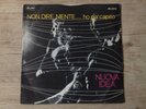 ITALIAN PROG NUOVA IDEA. LA MIA SCELTA - NON DIRE NIENTE  45Rpm Italy '70 years 
