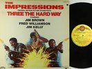 Impressions - Three The Hard Way OST LP - Curtom VG++ PROMO
