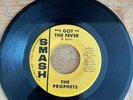 THE Prophets / I Got The Fever / Smash Promo / Very Rare Yellow Stamped Original