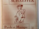 PIERRE SCHAEFFER - PAROLE ET MUSIQUE - I.N.A. G.R. M - Série GRAMME -