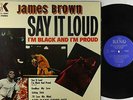 James Brown - Say It Loud - I'm Black And I'm Proud LP - King