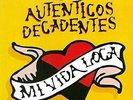 LP VINYL LOS AUTENTICOS DECADENTES MI VIDA LOCA BRAND NEW SEALED 2017