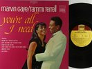 Marvin Gaye & Tammi Terrell - You're All I Need LP - Tamla DG