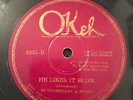 78 Okeh 8355 Butterbeans & Susie w. Louis Armstrong Hot Five - He Likes It Slow