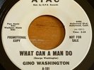 Gino Washington -What Can A Man Do / Doing The Popcorn- Sweet Soul Funk 45 Hear