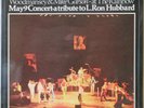 INCREDIBLE STRING BAND, CHICK COREA May 9 Concert—A Tribute to L. Ron Hubbard LP