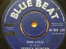 DERRICK MORGAN / PATSY   Miss Lulu / She's So Fine   BLUEBEAT BB239 7in HEAR