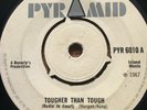 DEREK MORGAN   Tougher Than Tough / Song For My Father   PYRAMID  7in HEAR