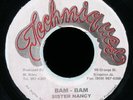 SISTER NANCY Bam Bam 45 TECHNIQUES Reggae Dancehall