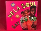 DE LA SOUL Say No Go 1989 UK 7