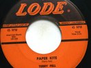 TERRY FELL - PAPER KITE / CHILD BRIDE - ROCK 45