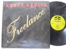 ROOTS RADICS Freelance KINGDOM UK Jamaica Modern Soul Boogie Disco Reggae LP