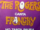THE ROGERS CHIEDIMI TUTTO 7