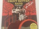 AUTOGRAPHED Funk LP EBONY RHYTHM BAND Soul Heart Transplant NOW AGAIN