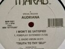 Audriana -I Won’t Be Satisfied 1996 (Freestyle) Very Good+