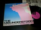 The Misunderstood ?