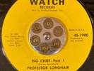 FUNK 45 - Professor Longhair - Big Chief - Watch - NM - LISTEN