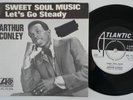 ARTHUR CONLEY Sweet Soul Music SWEDEN PROMO 45 northern soul deep soul demo HEAR