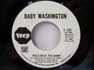 45rpm BABY WASHINGTON Hold Back The Dawn / Think About... 1969 Veep WLP  EX