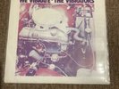 The Vibrators - We Vibrate/Whips And Furs 7” Single German Issue In Pic Sleeve.