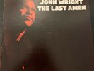 John Wright The Last Amen RVG Mono Prestige Trident Label