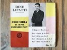 Columbia SEB3509 - Chopin - Waltzes Nos.4, 5, 7 & 9 - Dinu LIPATTI - RARE