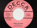 Doo-Wop 45 - Van Dykes - Come On Baby - Decca - mp3