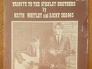 KEITH WHITLEY & RICKY SKAGGS / TRIBUTE TO THE STANLEY BROTHERS   '71 Jalyn Album
