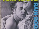 TOM WAITS Rain Dogs LP 1985  Island Records ?– 90299-1 Specialty Pressing
