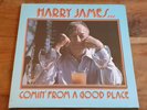 Harry James - Comin' From A Good Place, Sheffield Lab-6 D2D, German 1977, NM/exc