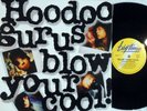 Hoodoo Gurus ORIG OZ LP Blow your cool EX ’87 BigTime BT7069 Alt Rock Power Pop