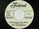 R&B Mod Inst. 45 - Little Joe Washington - Bossa Nova And Grits - Federal - mp3