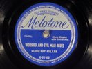 78 RPM -- Blind Boy Fuller, Melotone 8-01-65, E/E- Blues