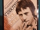 Vladimir Vissotski Le Vol Arrete , 2 LP  ( France )