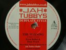 JAH TUBBYS - ERROL BELLOT & DIXIE PEACH - The Warning 10