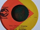 YOU FOUND HEAVEN DEVON RUSSELL  FORWARD RECORDS 7 INCH 1975 CONDITION IS MINT