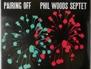 PHIL WOODS: Pairing Off US Prestige OJC-092 SEALED ’84 Jazz LP Donald Byrd Vinyl