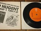 TED NUGENT HEY BABY TURN IT UP b/w LONE STAR NEW DAY MILLION STAR DUTCH PROMO 7