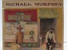 SIGNED by MICHAEL MARTIN MURPHEY 